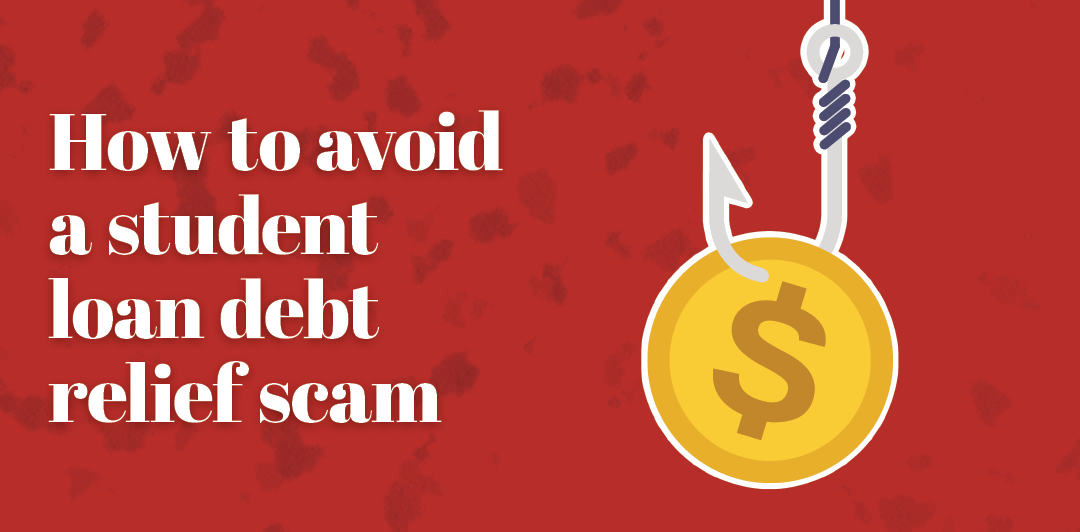 Student Loan Scams